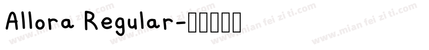 Allora Regular字体转换